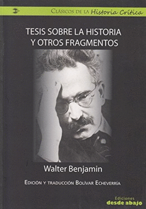 Tesis sobre la Historia y otros fragmentos