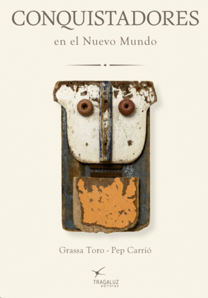 Conquistadores en el nuevo mundo