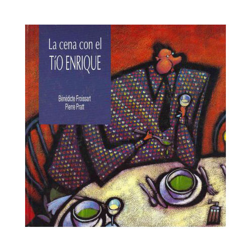 La cena con el Tío Enrique