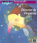 El invisible director de orquesta