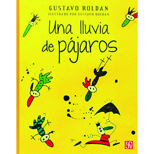 Una lluvia de pájaros