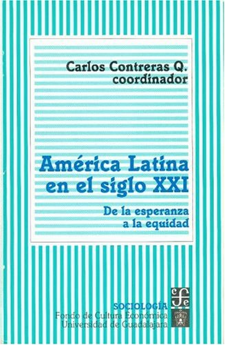 América Latína en el siglo XXI