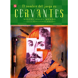 El nombre del juego es Cervantes