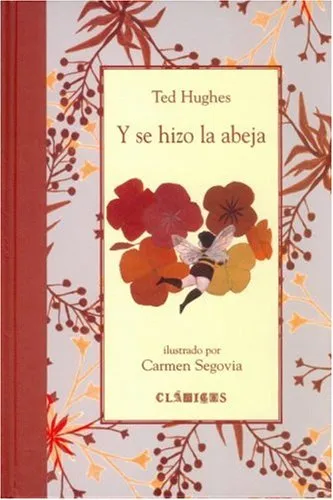 Y se hizo la abeja