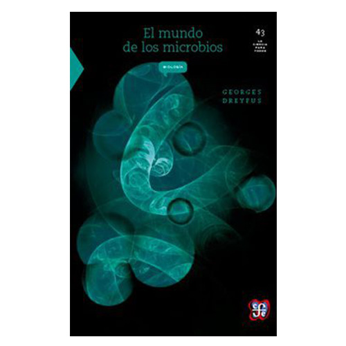 El mundo de los microbios