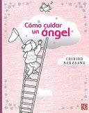 Cómo cuidar un ángel