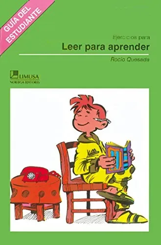 Ejercicios para leer para aprender. Guía del estudiante