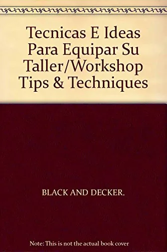Técnicas e ideas para equipar su taller cover