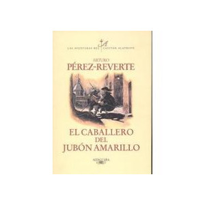 El caballero del jubón amarillo