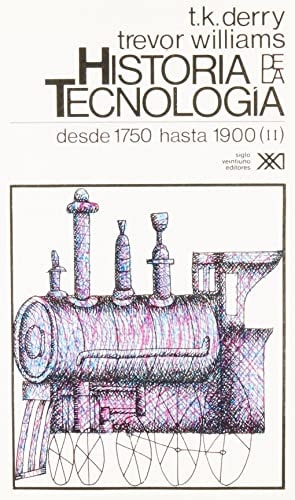 Historia de la Tecnología Vol. 3. Desde 1750 hasta 1900. II cover