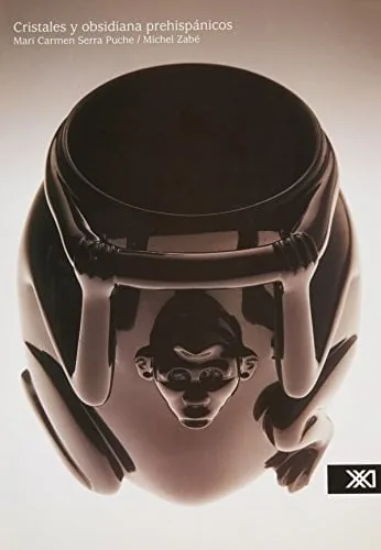 Cristales y obsidiana prehispánicos (Spanish Edition) cover
