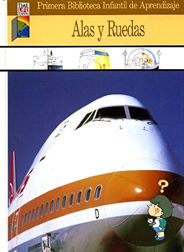 Alas y ruedas
