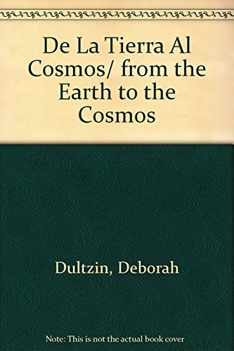 De La Tierra Al Cosmos/ from the Earth to the Cosmos cover