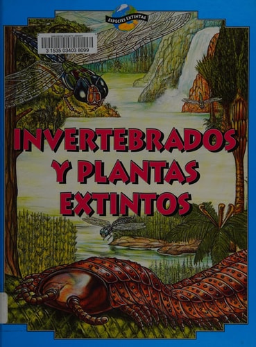 Invertebrados y plantas extintos/ Extinct Invertebrates And Plants cover