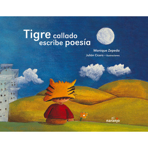 Tigre callado escribe poesía