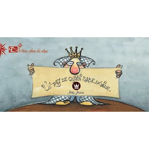 Un rey de quien sabe donde