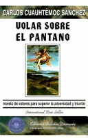 Volar Sobre el Pantano cover