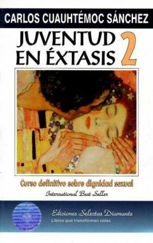 Juventud en éxtasis 2