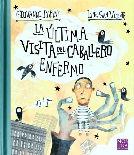 La última visita del caballero enfermo