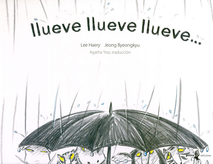 Llueve llueve llueve…