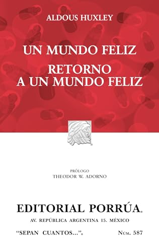 Portada de Un mundo feliz, de Theodor W. Adorno, Aldous Huxley