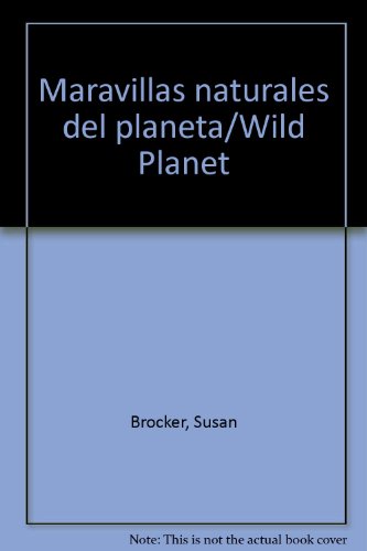 Maravillas naturales del planeta