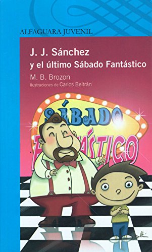 J.J. Sánchez y el último sábado fantástico
