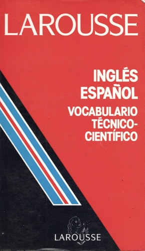 Diccionario Practico Ingles Espanol: Vocabulario Tecnico-Cientifico (Spanish and English Edition) cover
