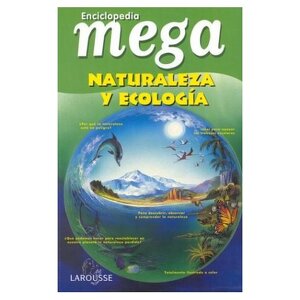 Enciclopedia Mega, Naturaleza y Ecología