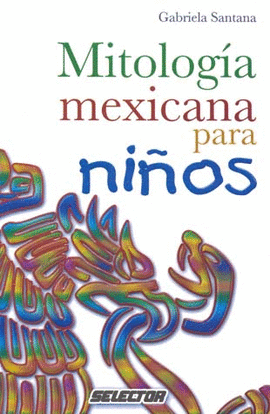 Mitología mexicana para niños cover
