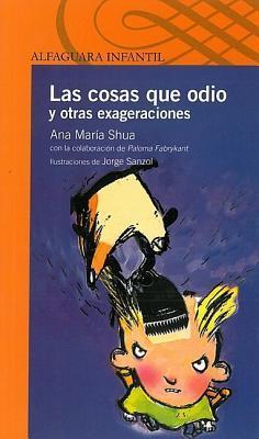 Las cosas que odio y otras exageraciones cover