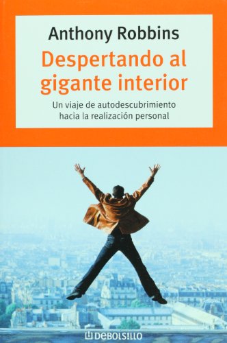 Despertando al gigante interior: Un viaje de autodescubrimiento hacia la realización personal cover