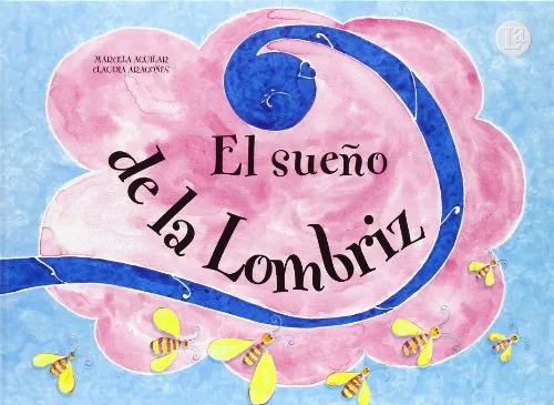 El sueño de la lombriz