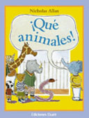 Qué animales!