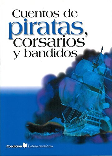 Cuentos de Piratas y Bandidos