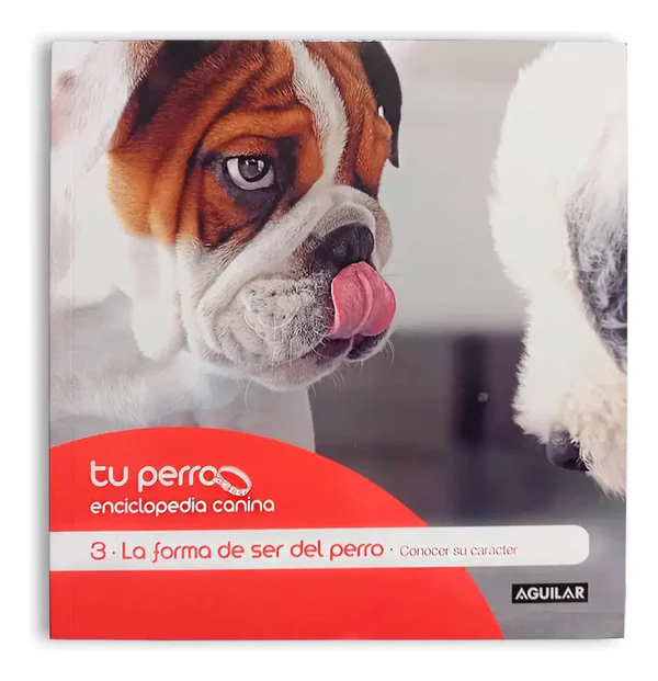 Tu perro: La forma de ser del perro