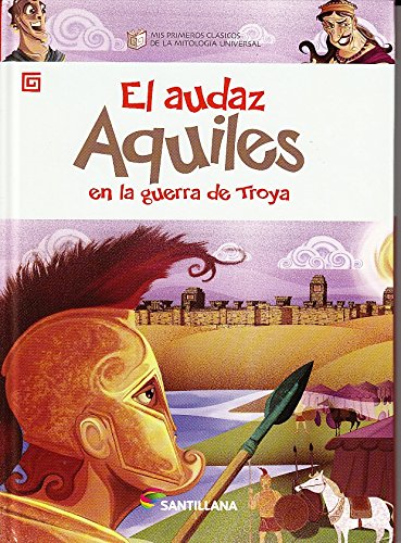 El audaz Aquiles en la guerra de Troya cover