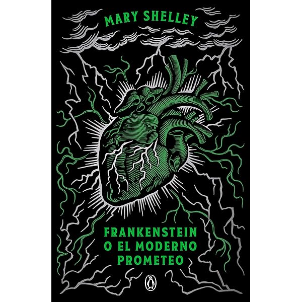 Frankenstein o el moderno prometeo