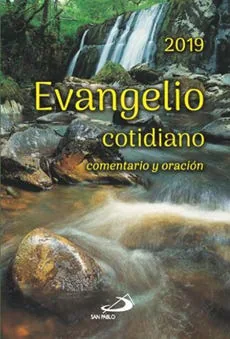 Evangelio Cotidiano 2019. Lectura , Reflexion Y Oraciones cover
