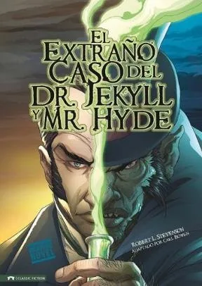 El extraño caso del Dr. Jekyll y de Mr. Hyde