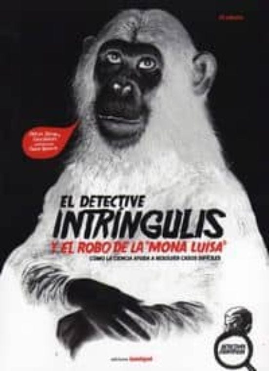 El detective intríngulis y el robo de la 'Mona lisa'