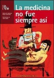La medicina no siempre fue así cover