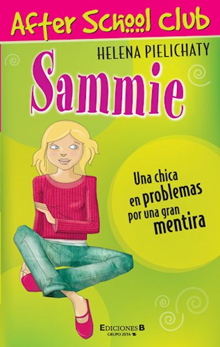 Sammie, una chica en problemas por una gran mentira cover