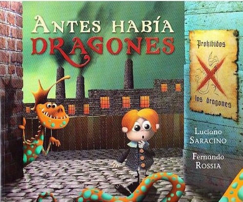 Antes había dragones