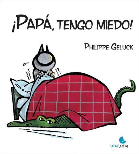 ¡Papá, tengo miedo! cover