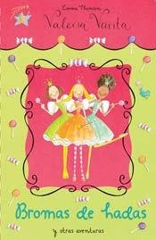Bromas de hadas y otras aventuras