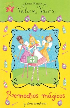 Valeria Varita: Remedios mágicos y otras aventuras cover