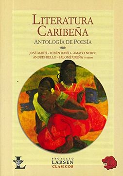 Literatura caribeña. Antología de poesía