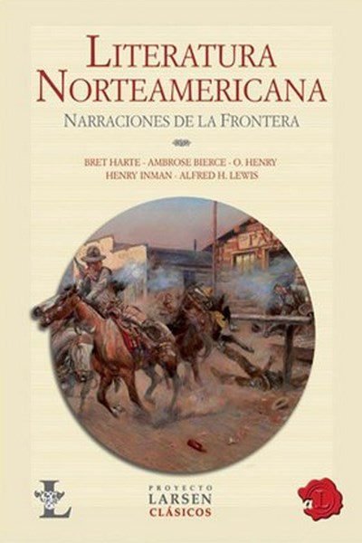 Literatura norteamericana. Narraciones de la frontera