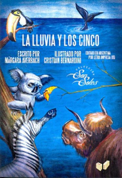 La lluvia y los cinco